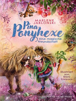 cover image of Pina Ponyhexe – Eine magische Freundschaft
